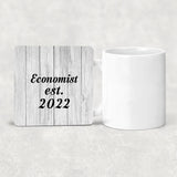 Economist Established Est. 2022 - Drink Coaster F