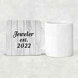 Jeweler Established Est. 2022 - Drink Coaster F