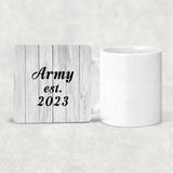 Army Established Est. 2023 - Drink Coaster F