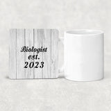 Biologist Established Est. 2023 - Drink Coaster F