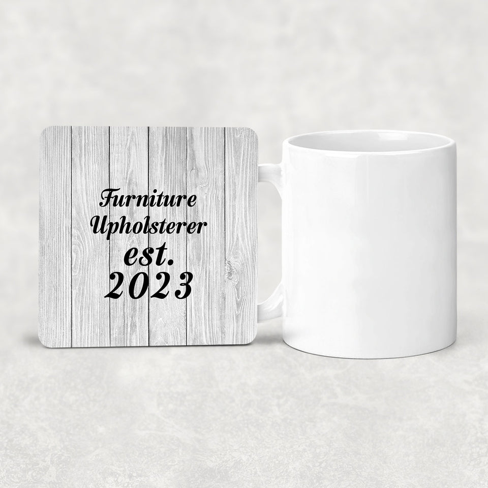 Furniture Upholsterer Established Est. 2023 - Drink Coaster F