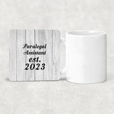 Paralegal Assistant Established Est. 2023 - Drink Coaster F