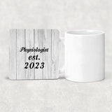 Physiologist Established Est. 2023 - Drink Coaster F
