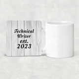 Technical Writer Established Est. 2023 - Drink Coaster F