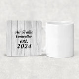 Air Traffic Controller Established Est. 2024 - Drink Coaster F