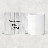 Broadcaster Established Est. 2024 - Drink Coaster F