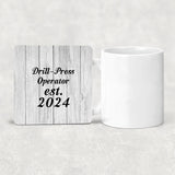 Drill Press Operator Established Est. 2024 - Drink Coaster F