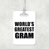 World's Greatest Gram - Luggage Bag Tag