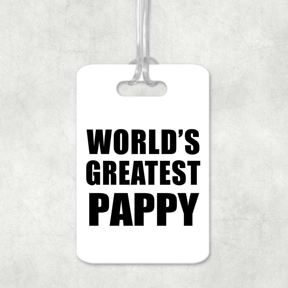 World's Greatest Pappy - Luggage Bag Tag