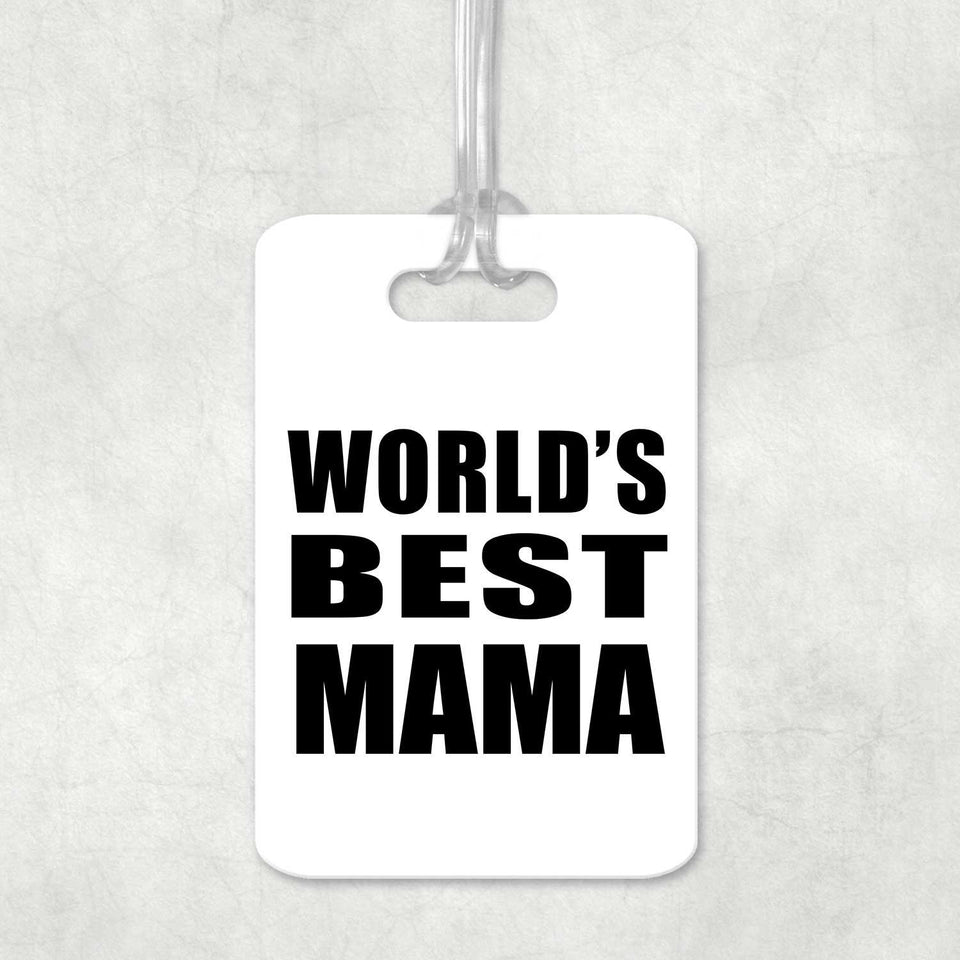 World's Best Mama - Luggage Bag Tag
