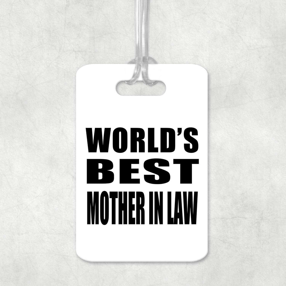 World's Best Mother In Law - Luggage Bag Tag