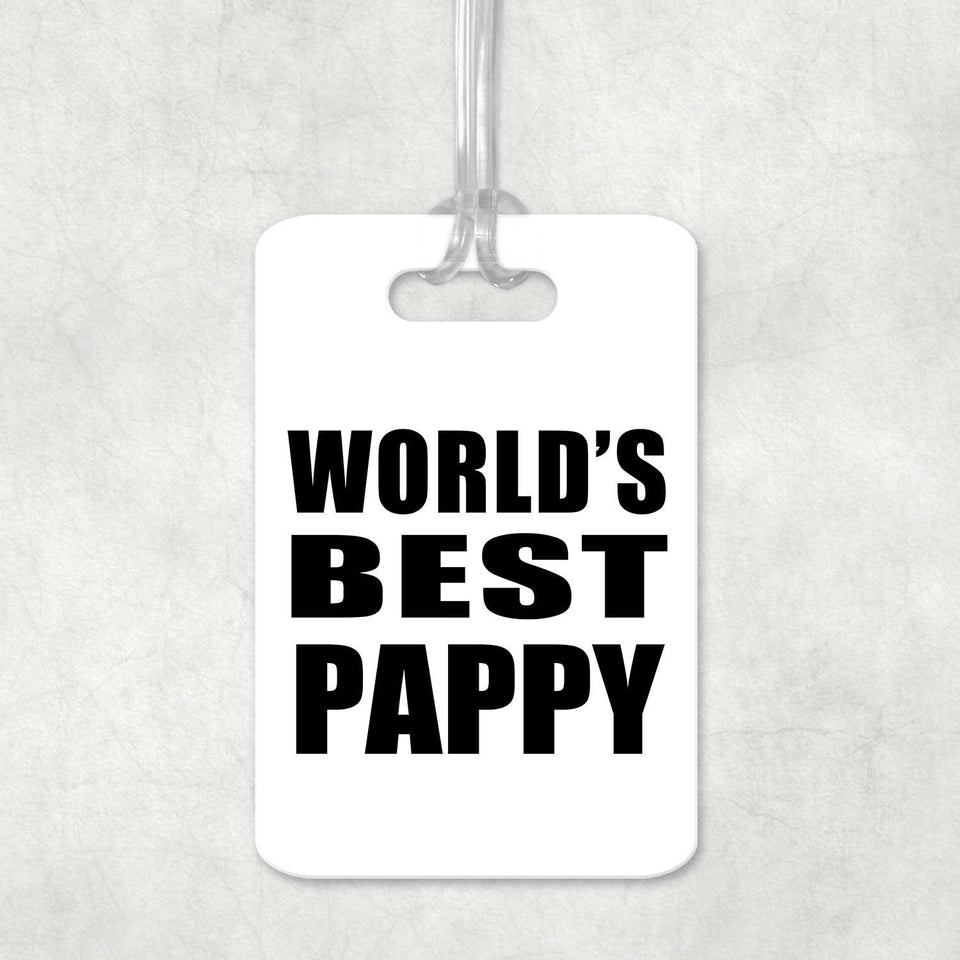 World's Best Pappy - Luggage Bag Tag