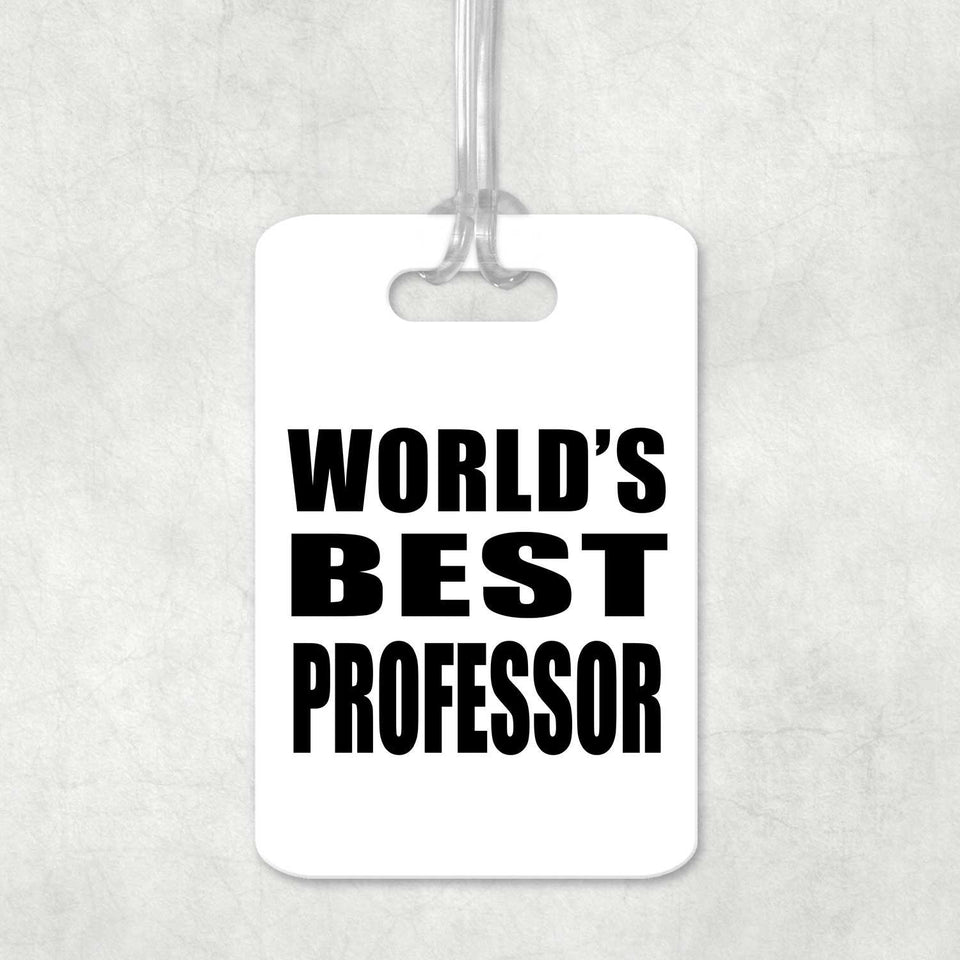 World's Best Professor - Luggage Bag Tag