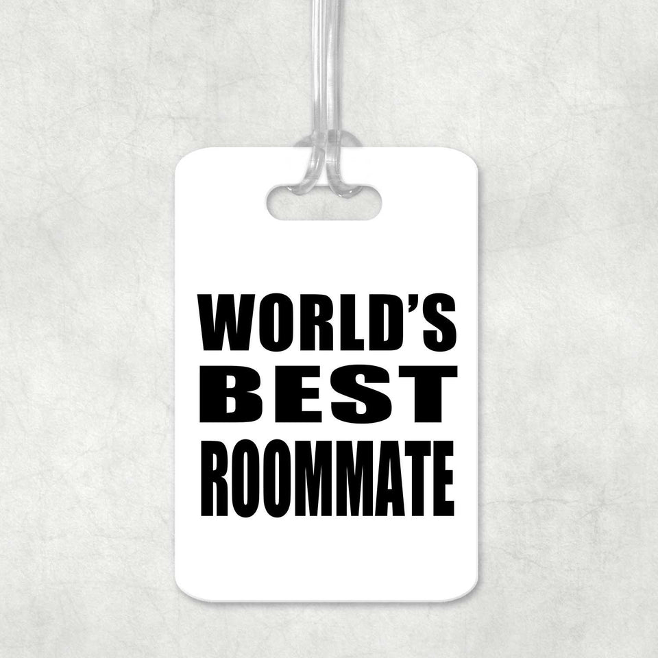 World's Best Roommate - Luggage Bag Tag