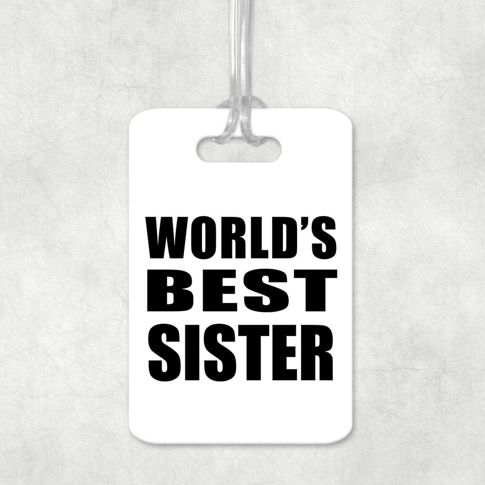 World's Best Sister - Luggage Bag Tag