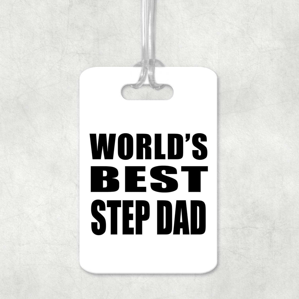 World's Best Step Dad - Luggage Bag Tag