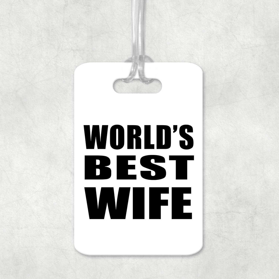World's Best Wife - Luggage Bag Tag