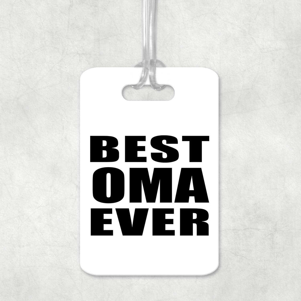 Best Oma Ever - Luggage Bag Tag