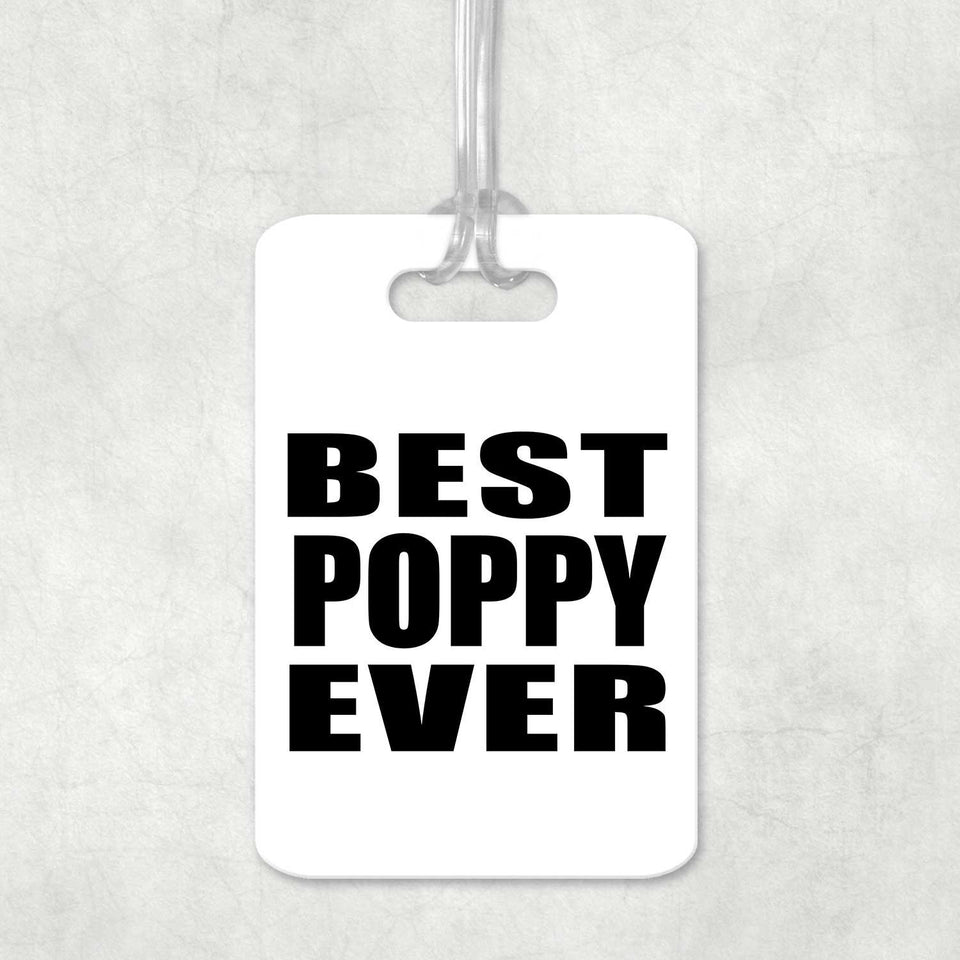 Best Poppy Ever - Luggage Bag Tag