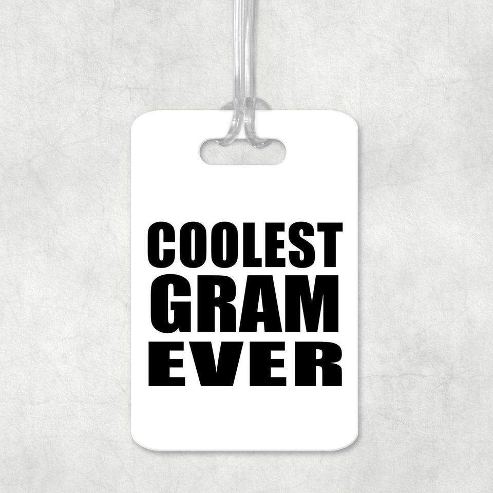 Coolest Gram Ever - Luggage Bag Tag