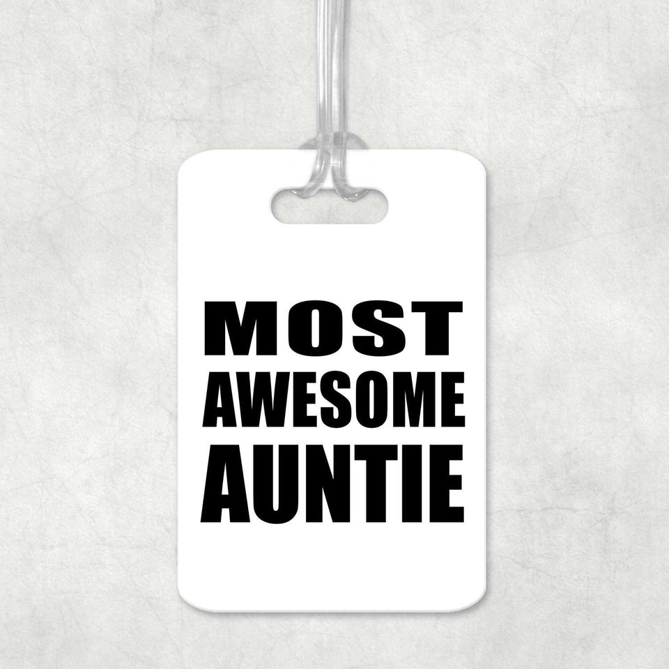 Most Awesome Auntie - Luggage Bag Tag