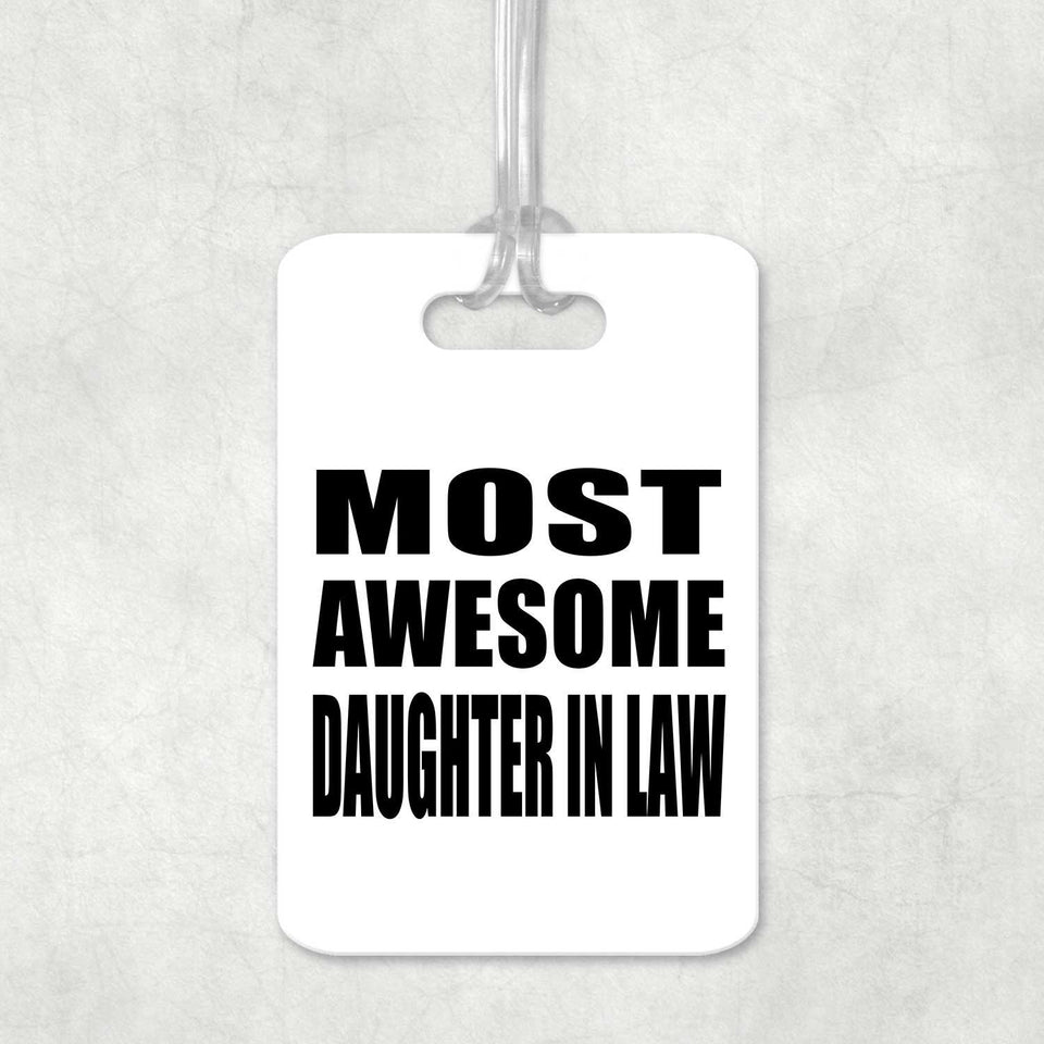 Most Awesome Daughter In Law - Luggage Bag Tag