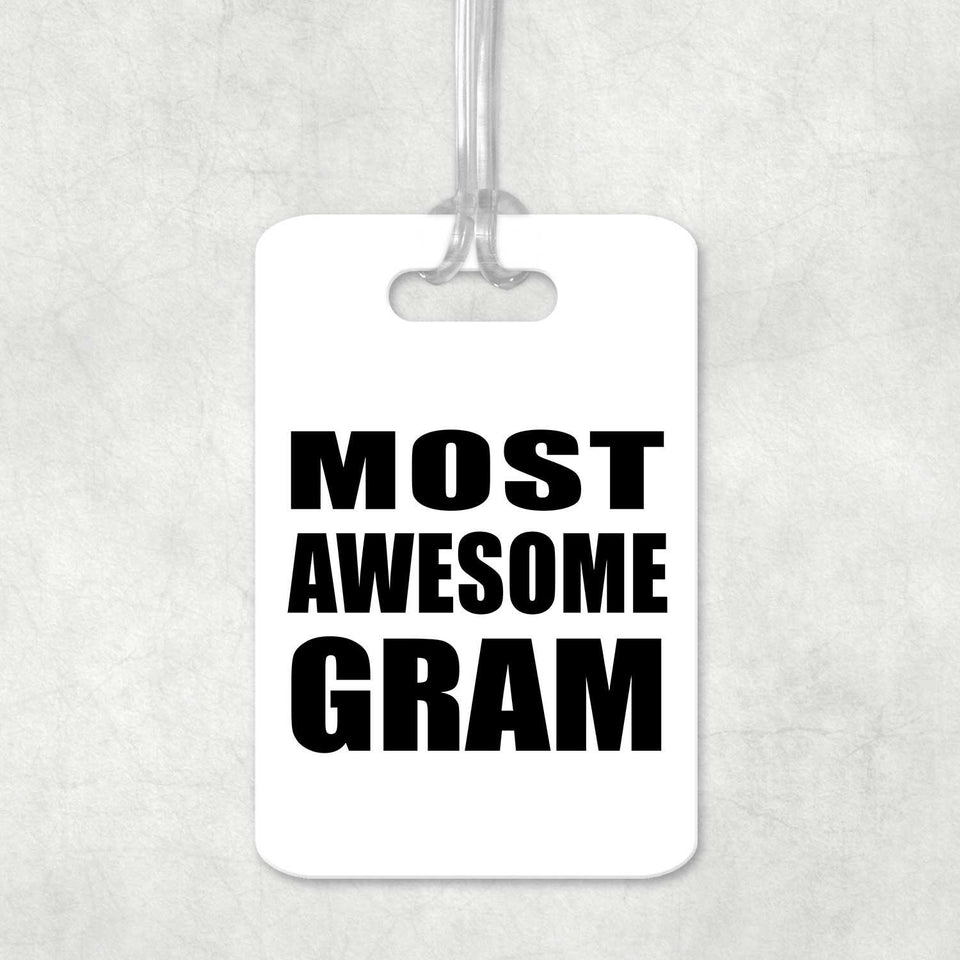 Most Awesome Gram - Luggage Bag Tag