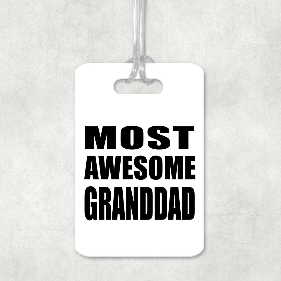 Most Awesome Granddad - Luggage Bag Tag