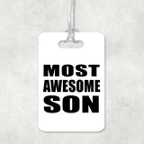 Most Awesome Son - Luggage Bag Tag