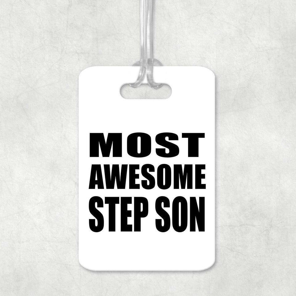 Most Awesome Step Son - Luggage Bag Tag