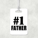 Number One #1 Father - Luggage Bag Tag