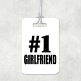 Number One #1 Girlfriend - Luggage Bag Tag