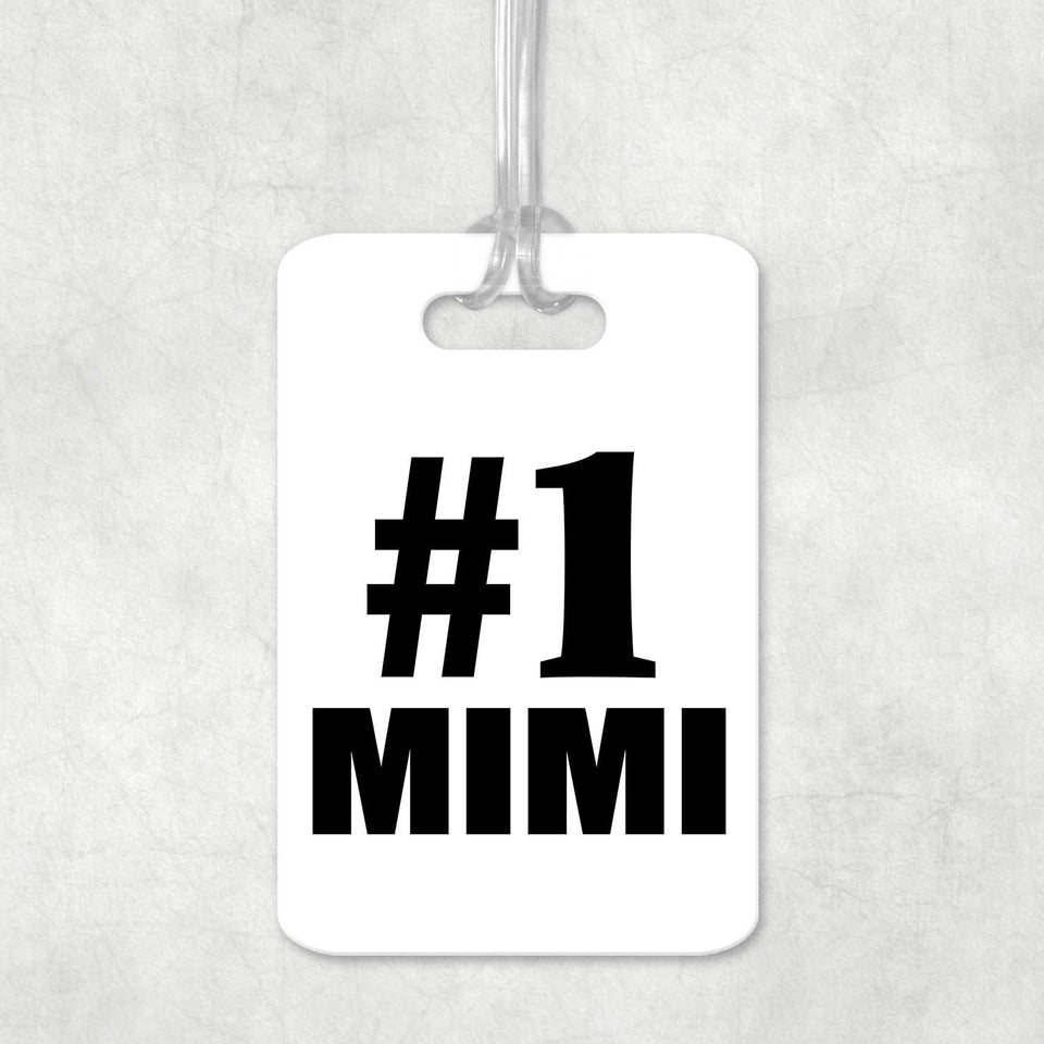 Number One #1 Mimi - Luggage Bag Tag