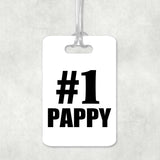 Number One #1 Pappy - Luggage Bag Tag