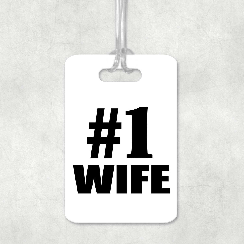 Number One #1 Wife - Luggage Bag Tag