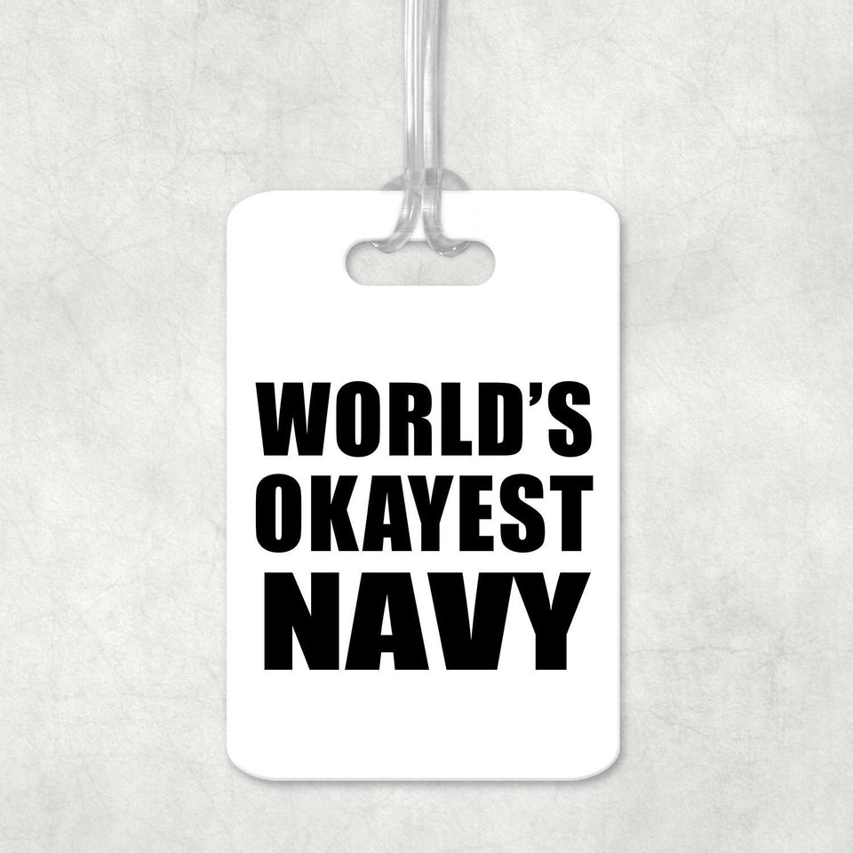 World's Okayest Navy - Luggage Bag Tag