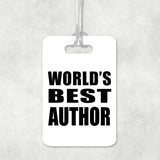 World's Best Author - Luggage Bag Tag