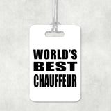World's Best Chauffeur - Luggage Bag Tag