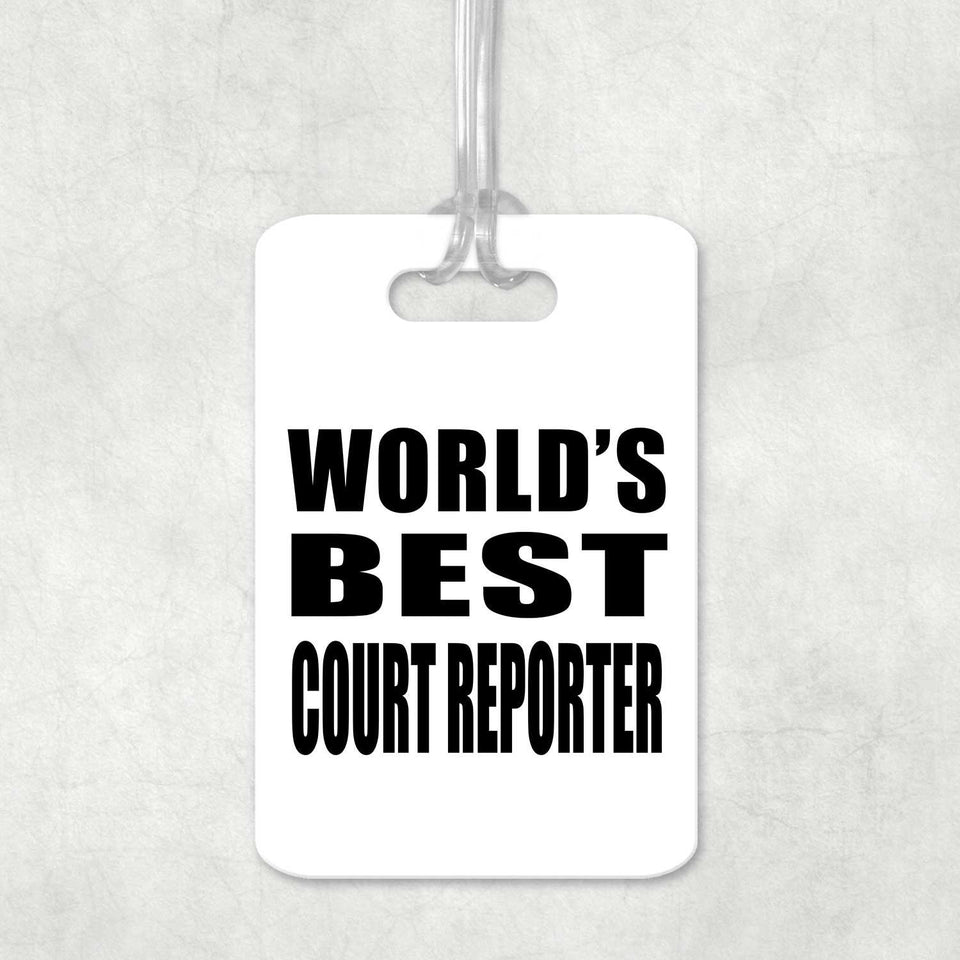 World's Best Court Reporter - Luggage Bag Tag