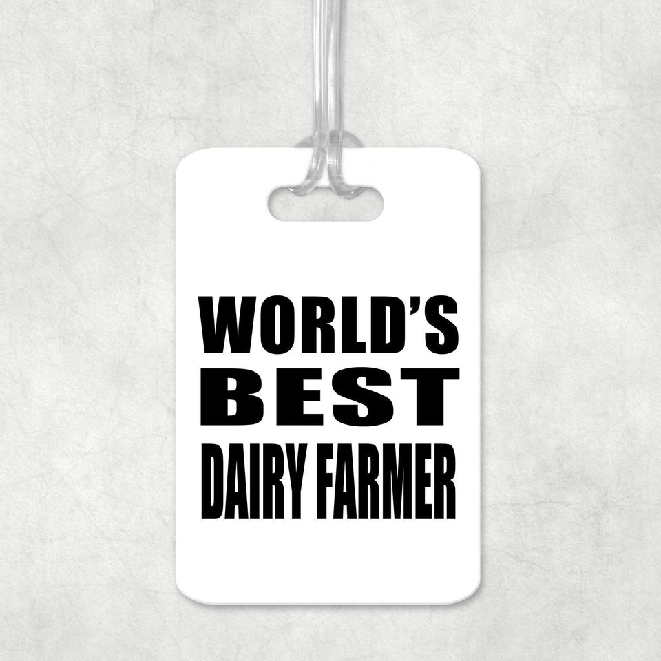 World's Best Dairy Farmer - Luggage Bag Tag
