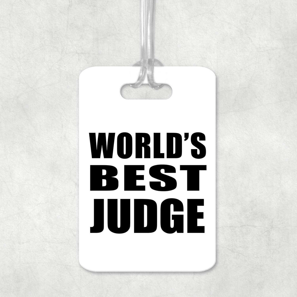 World's Best Judge - Luggage Bag Tag