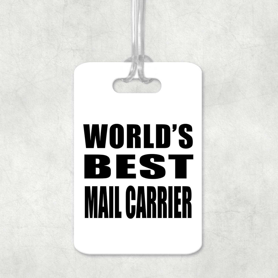 World's Best Mail Carrier - Luggage Bag Tag