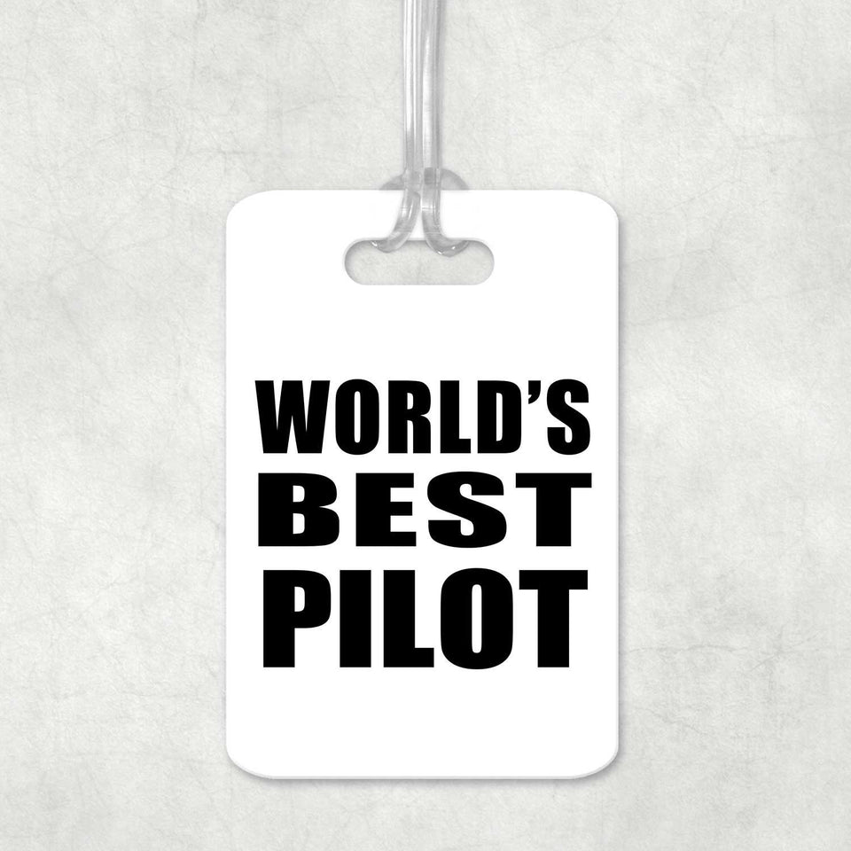 World's Best Pilot - Luggage Bag Tag