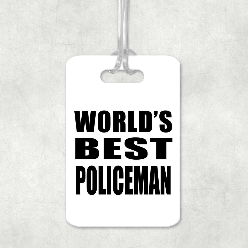 World's Best Policeman - Luggage Bag Tag
