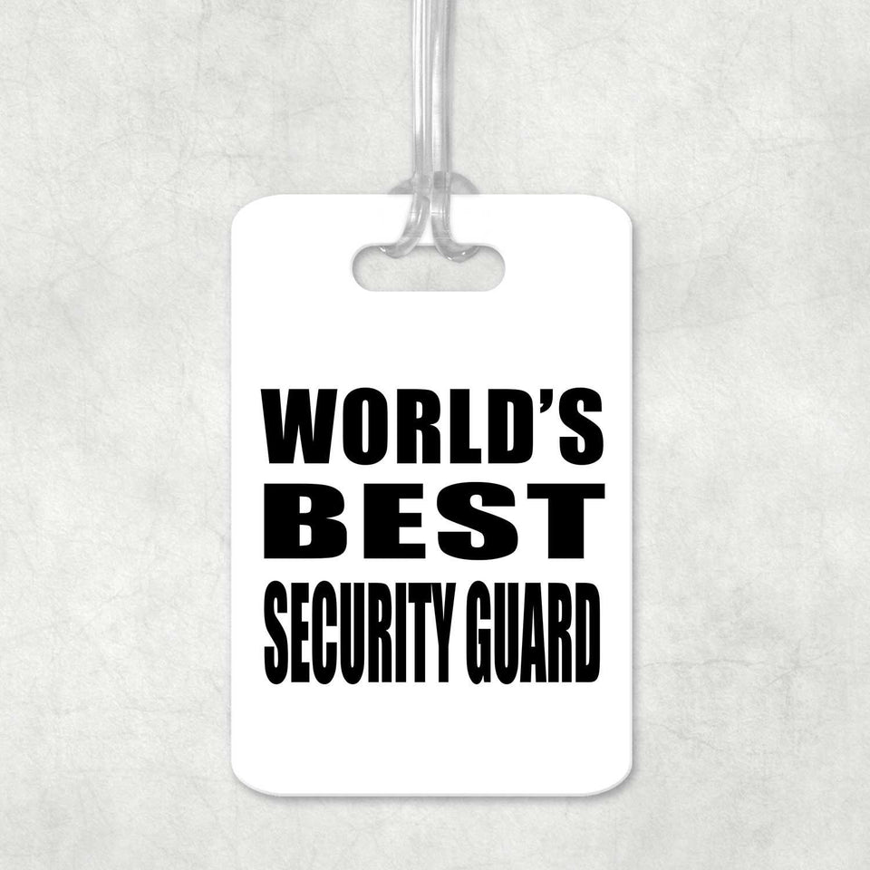 World's Best Security Guard - Luggage Bag Tag