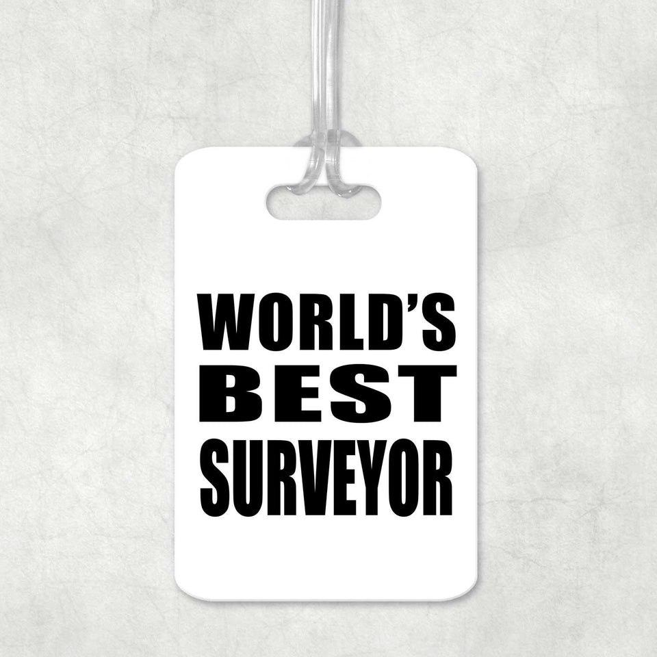 World's Best Surveyor - Luggage Bag Tag