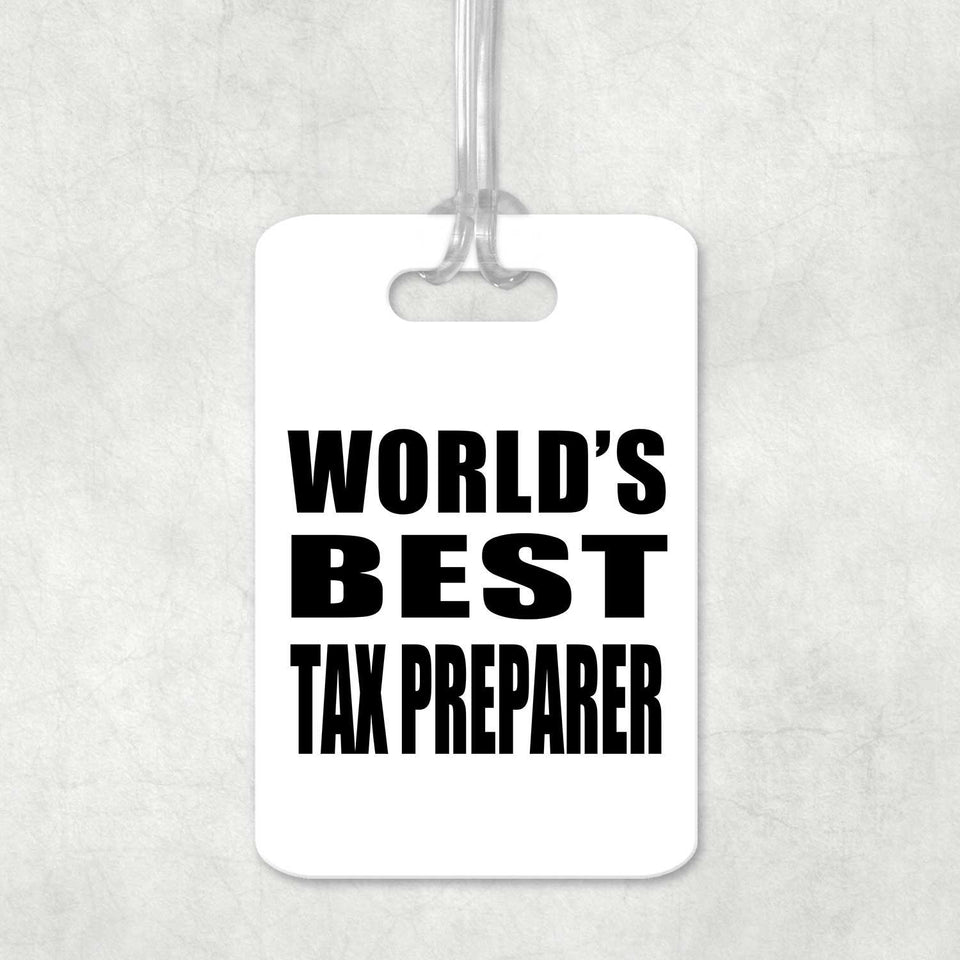 World's Best Tax Preparer - Luggage Bag Tag