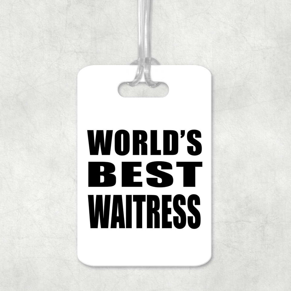 World's Best Waitress - Luggage Bag Tag
