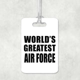 World's Greatest Air Force - Luggage Bag Tag