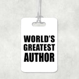 World's Greatest Author - Luggage Bag Tag